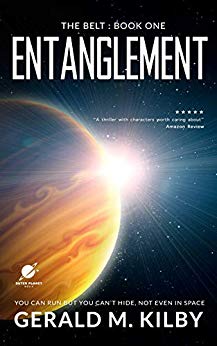 Science fiction book cover - Entanglement by Gerald M. Kilby